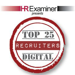 Top 25 Most Influential HR Digital Recruiters